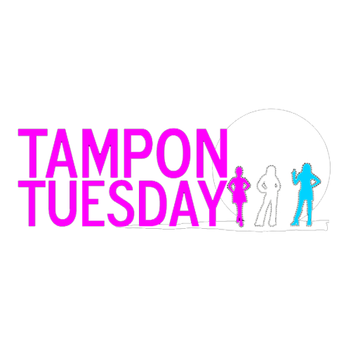 Tampon Tuesday
